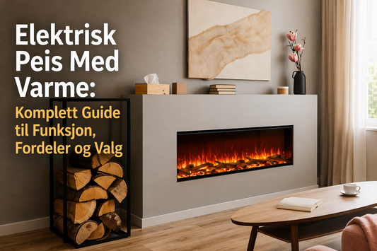 Elektrisk Peis Med Varme: Komplett Guide til Funksjon, Fordeler og Valg Ardente Brands: Planika Fires